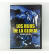 LOS HIJOS DE LA GLORIA