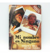 MI NOMBRE ES NINGUNO